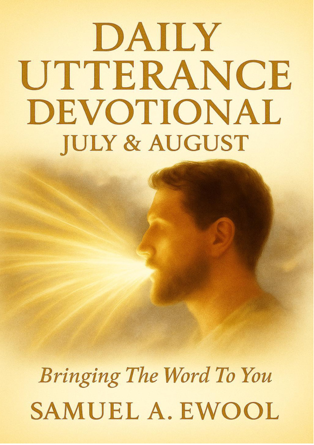 Daily Utterance Devotional July & August 2025 cover